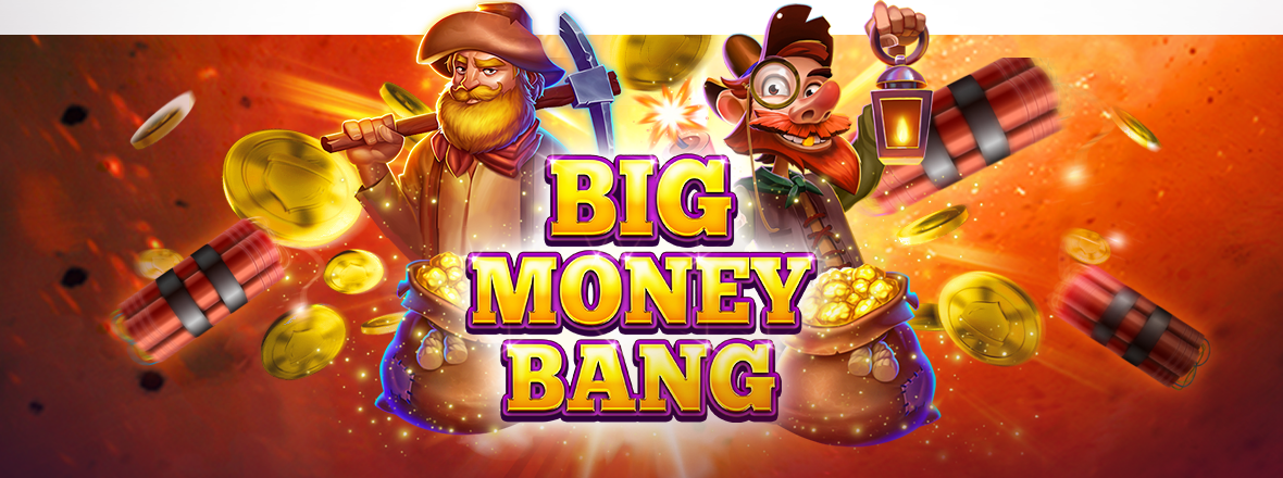 Big Money Bang