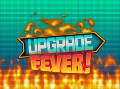 Upgrade Fever
