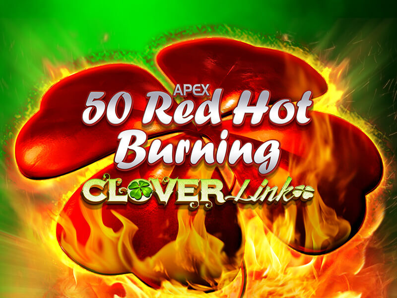 50 Red Hot Burning Clover Link